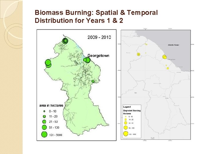 Biomass Burning: Spatial & Temporal Distribution for Years 1 & 2 