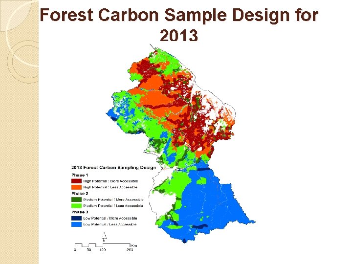 Forest Carbon Sample Design for 2013 