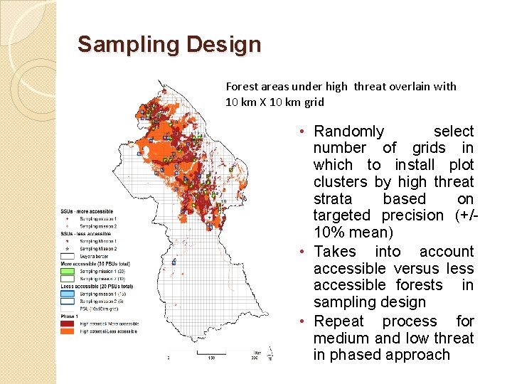 Sampling Design Forest areas under high threat overlain with 10 km X 10 km