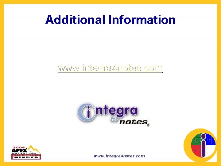 Additional Information www. integra 4 notes. com 