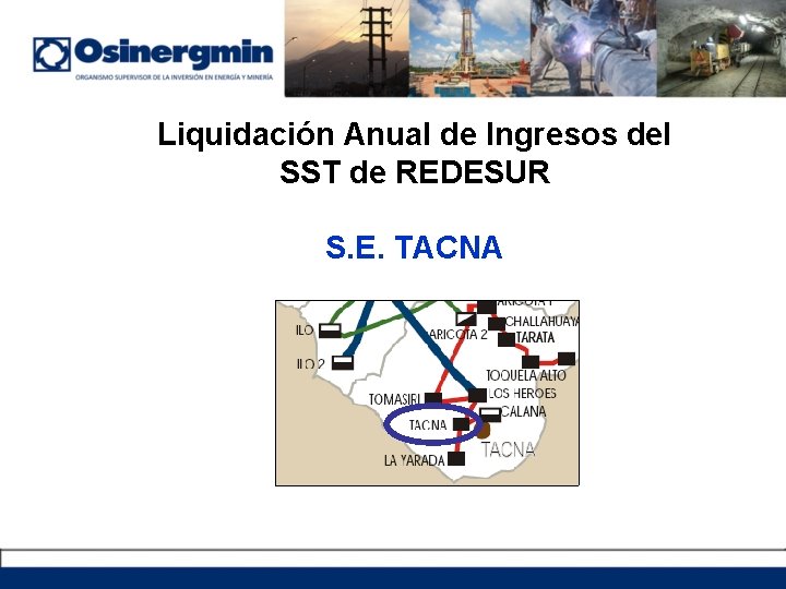 Liquidación Anual de Ingresos del SST de REDESUR S. E. TACNA 