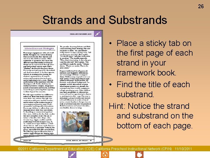 26 Strands and Substrands • Place a sticky tab on the first page of