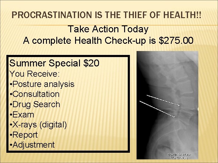 PROCRASTINATION IS THE THIEF OF HEALTH!! Take Action Today A complete Health Check-up is