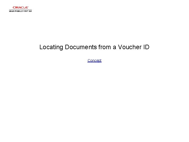 Locating Documents from a Voucher ID Concept 