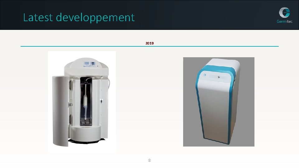 Latest developpement 2019 8 