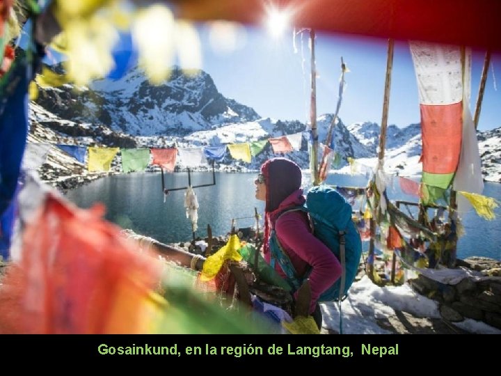 Gosainkund, en la región de Langtang, Nepal 
