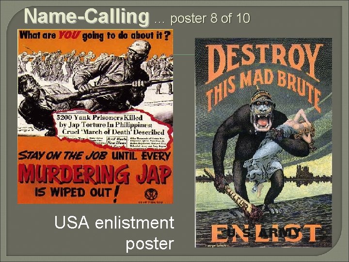 Name-Calling … poster 8 of 10 USA enlistment poster 