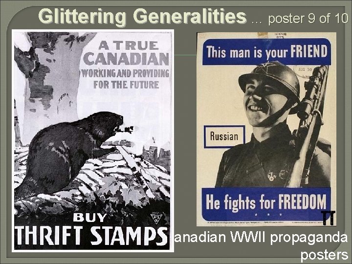 Glittering Generalities … poster 9 of 10 Canadian WWII propaganda posters 