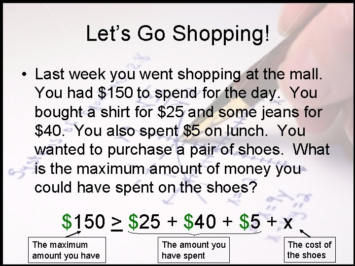 Let’s Go Shopping! • Last week you went shopping at the mall. You had