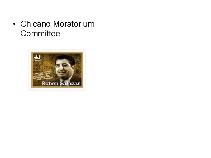  • Chicano Moratorium Committee 