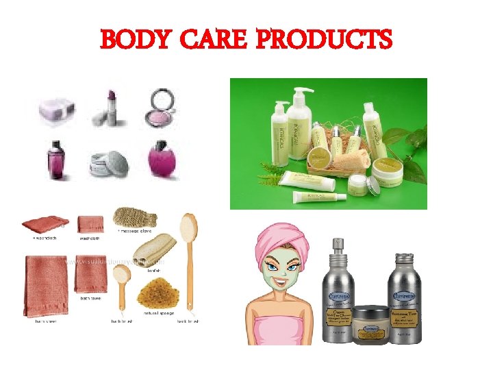 BODY CARE PRODUCTS 