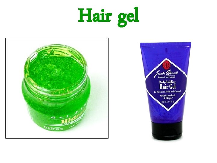 Hair gel 