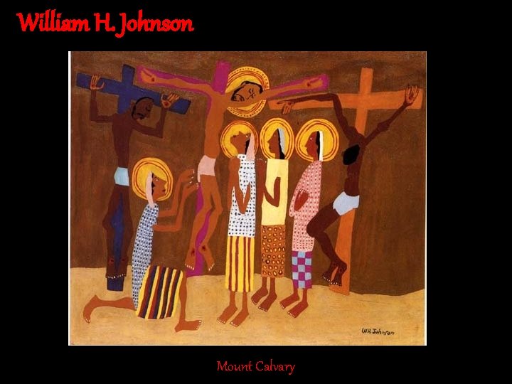 William H. Johnson Mount Calvary 