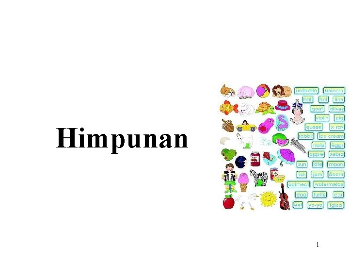 Himpunan 1 