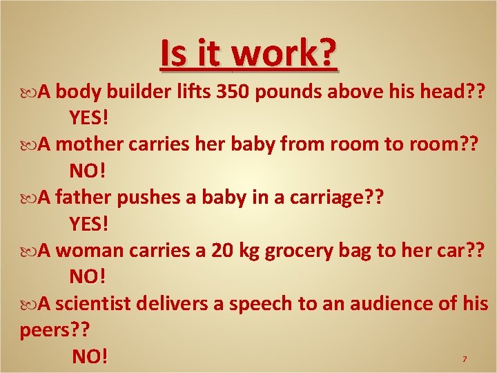 Is it work? A body builder lifts 350 pounds above his head? ? YES!