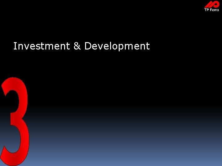 Investment & Development 