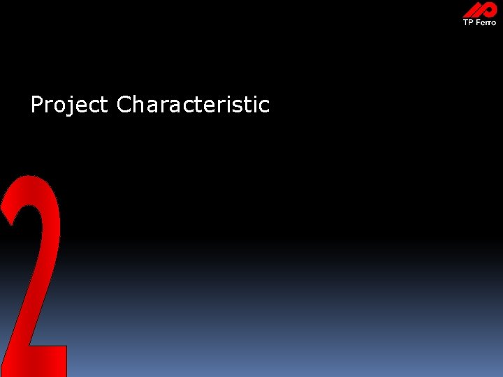 Project Characteristic 