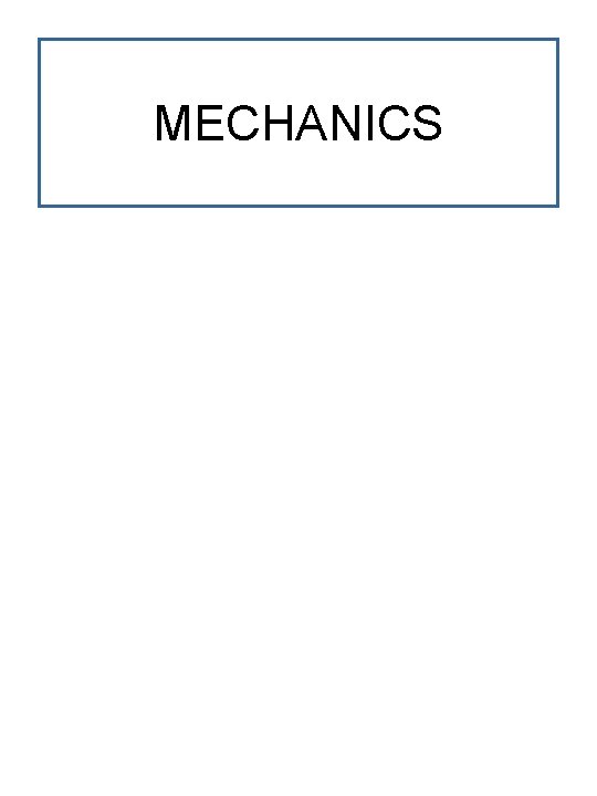 MECHANICS 