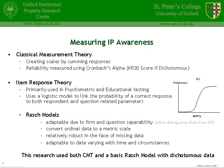 Measuring IP Awareness • Classical Measurement Theory – Creating scales by summing responses –