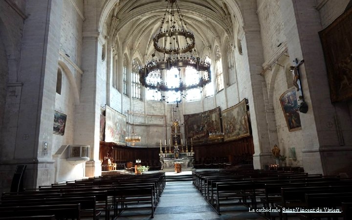 La cathédrale Saint-Vincent de Viviers. 