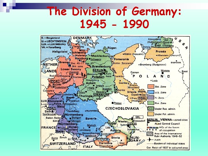 The Division of Germany: 1945 - 1990 