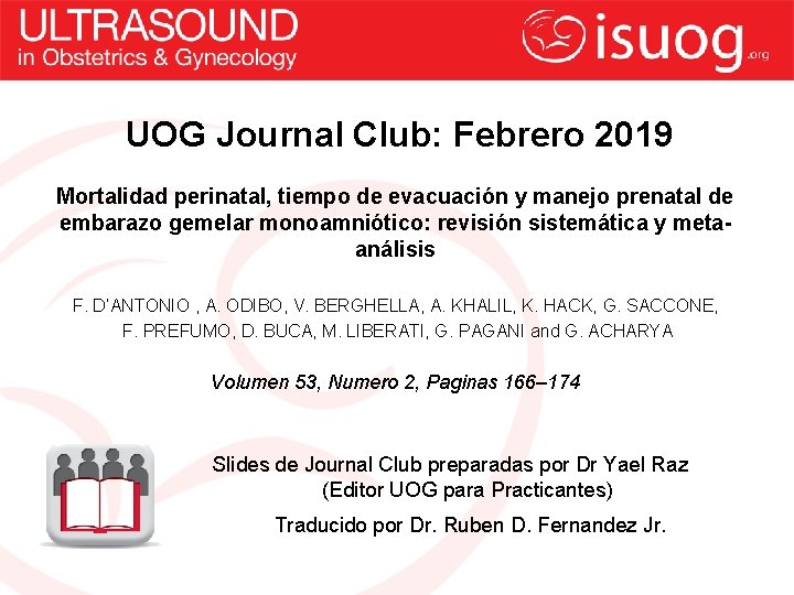 UOG Journal Club: Febrero 2019 Mortalidad perinatal, tiempo de evacuación y manejo prenatal de