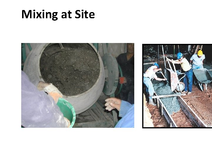 Mixing at Site 