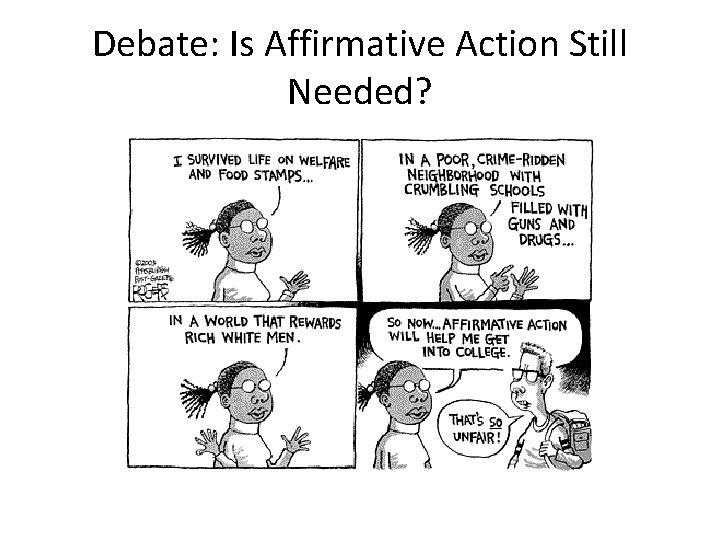 Debate: Is Affirmative Action Still Needed? 