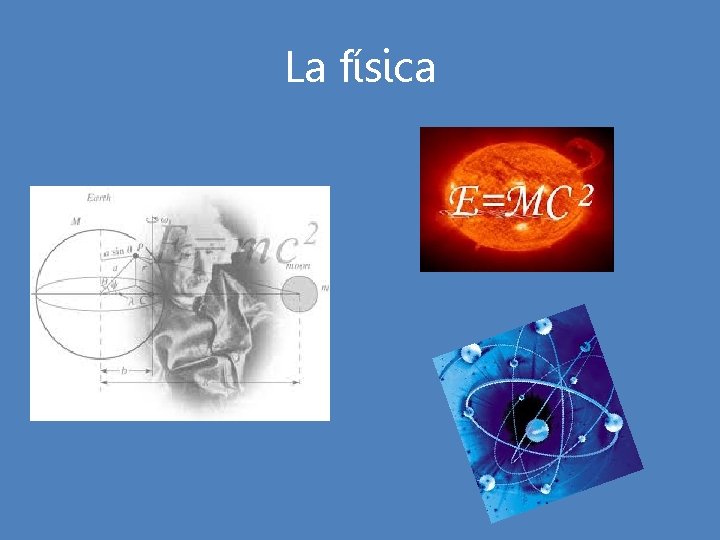 La física 