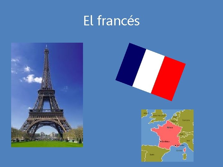 El francés 