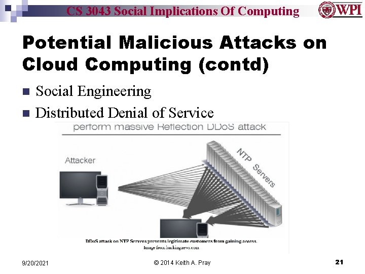 CS 3043 Social Implications Of Computing Potential Malicious Attacks on Cloud Computing (contd) n