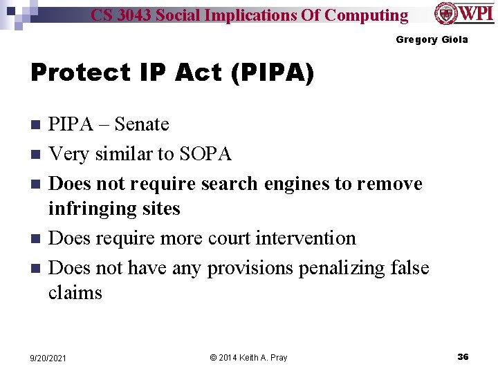 CS 3043 Social Implications Of Computing Gregory Giola Protect IP Act (PIPA) n n