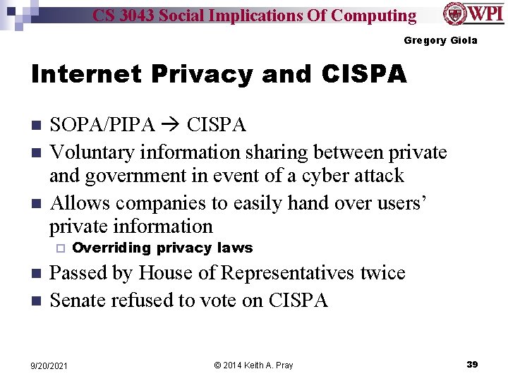 CS 3043 Social Implications Of Computing Gregory Giola Internet Privacy and CISPA n n