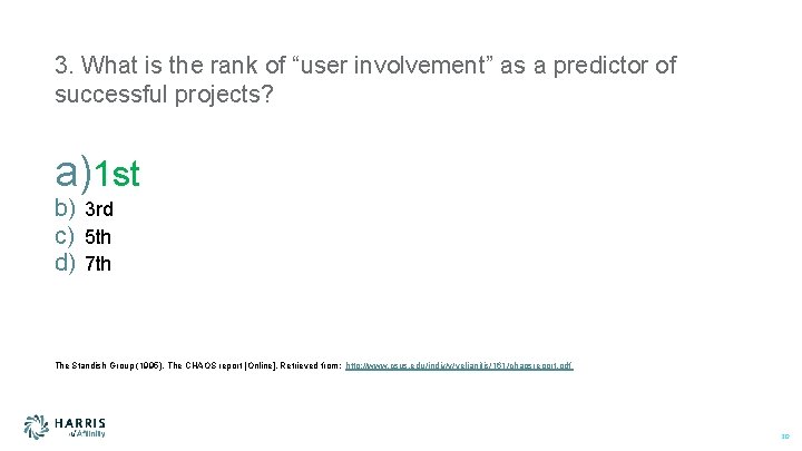 3. What is the rank of “user involvement” as a predictor of successful projects?