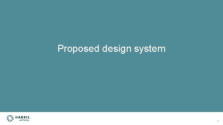 Proposed design system 26 
