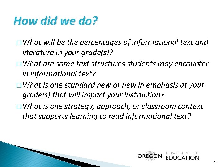 How did we do? � What will be the percentages of informational text and