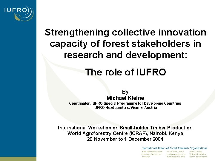 Strengthening collective innovation capacity of forest stakeholders in research and development: The role of