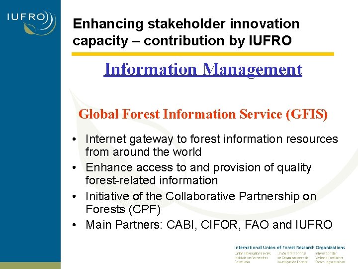 Enhancing stakeholder innovation capacity – contribution by IUFRO Information Management Global Forest Information Service