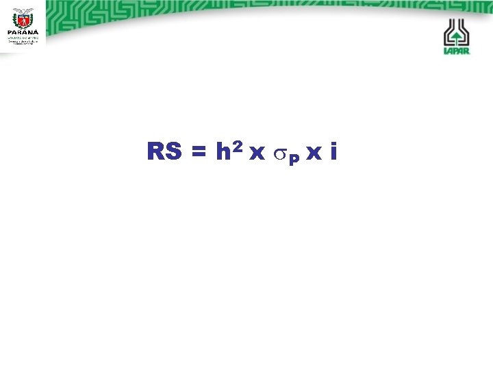 RS = h 2 x P x i 