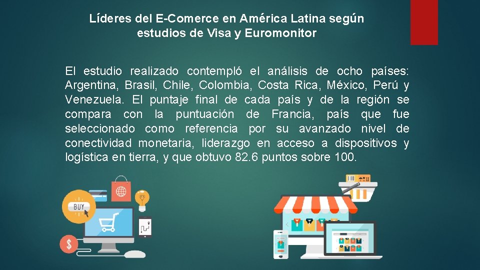 Líderes del E-Comerce en América Latina según estudios de Visa y Euromonitor El estudio