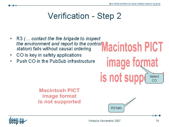 Verification - Step 2 • R 3 (… contact the fire brigade to inspect