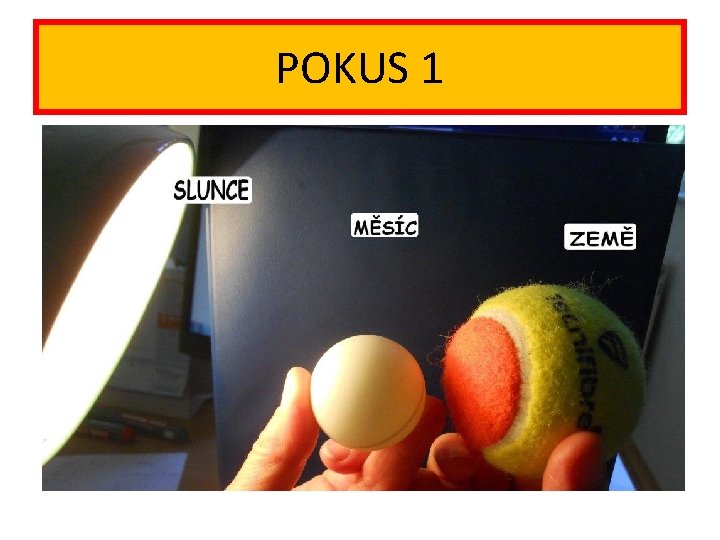 POKUS 1 