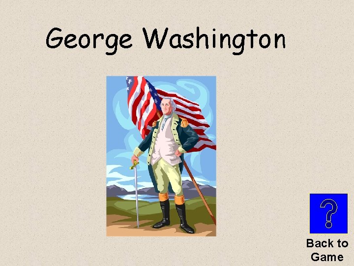 George Washington Back to Game 