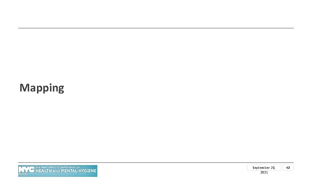 Mapping September 20, 2021 42 