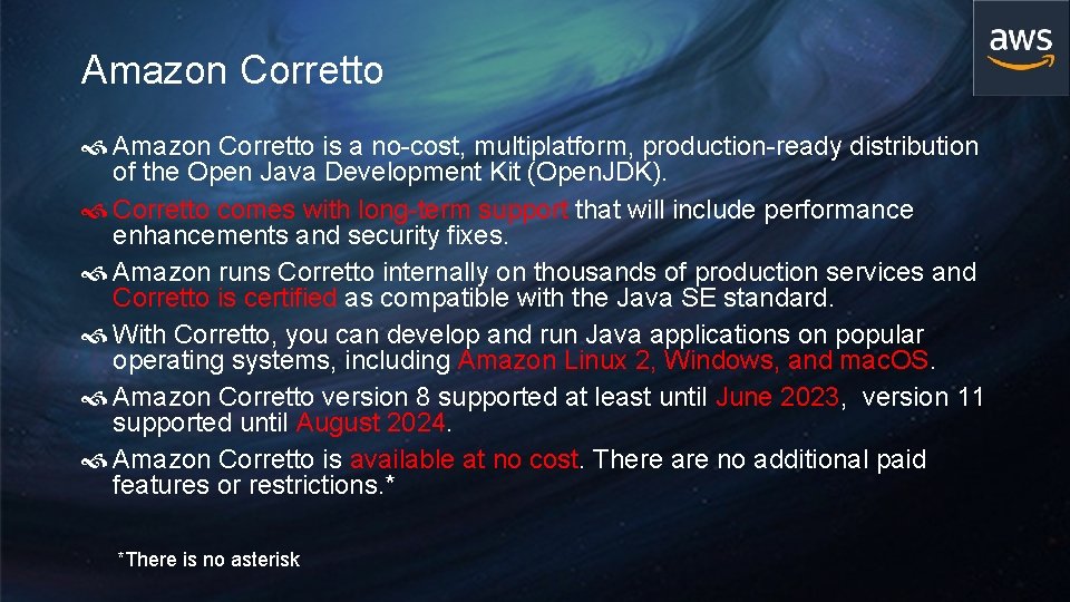Amazon Corretto is a no-cost, multiplatform, production-ready distribution of the Open Java Development Kit Amazon Corretto is a no-cost, multiplatform, production-ready distribution of the Open Java Development Kit