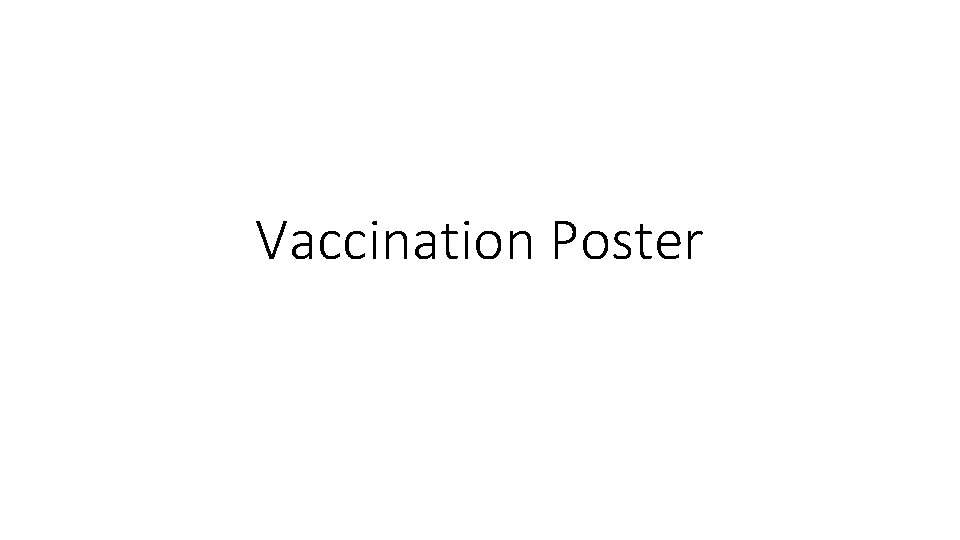 Vaccination Poster 