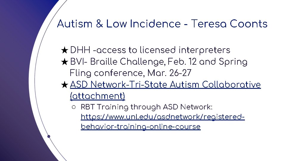 Autism & Low Incidence - Teresa Coonts ★ DHH -access to licensed interpreters ★