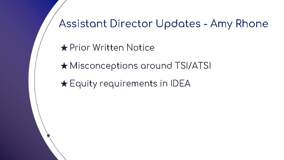 Assistant Director Updates - Amy Rhone ★ Prior Written Notice ★ Misconceptions around TSI/ATSI