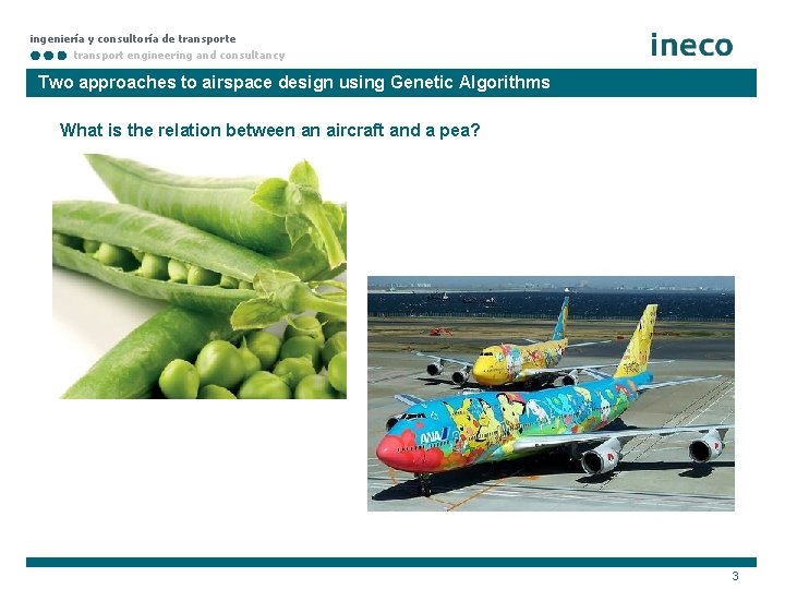 ingeniería y consultoría de transport engineering and consultancy Two approaches to airspace design using