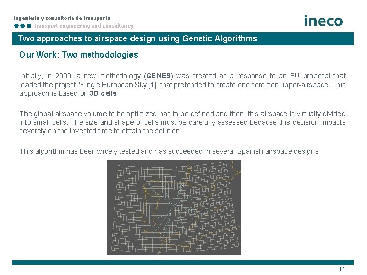 ingeniería y consultoría de transport engineering and consultancy Two approaches to airspace design using